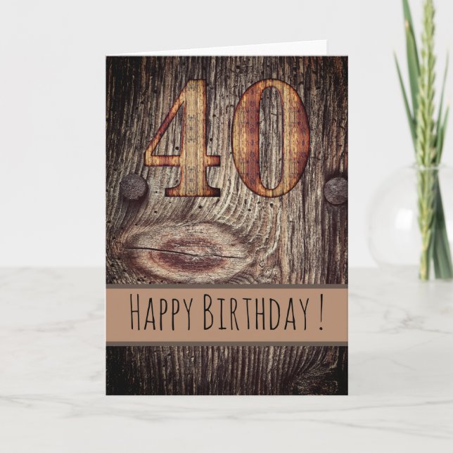 Cartão Rustic Wood Happy Birthday 40th (Frente)