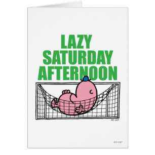 Cartão Sábado À Tarde Com O Sr. Lazy