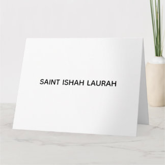 Cartão #SAINTISHAHLAURAH horizontal