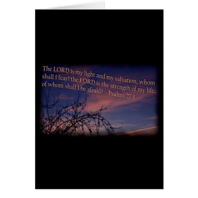 Cartão Salmo 27:1 na fronteira negra do amanhecer (Frente)