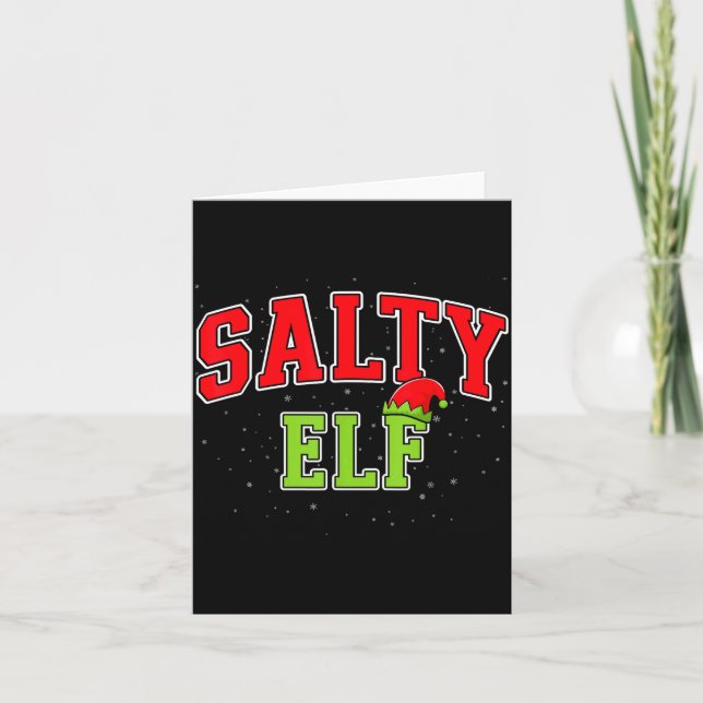 Cartão Salty Elf Christmas Family Matching Group Xmas  (Frente)