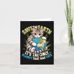 Cartão Salve a Terra É o único planeta que tem gatos