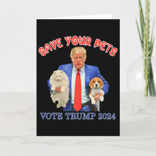 Cartão Salve Seus Animais Vote No Trump Eleição Dos EUA C