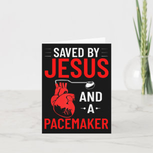Cartão Salvo por Jesus E Uma Doença Cardíaca Pacemaker