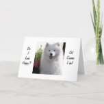 CARTÃO SAMOYED DIZ FELIZ QUE VOCÊ É "21"<br><div class="desc">ESTE SAMOYED É TÃO FELIZ QUE "SEU" AMIGO OU RELATIVO É "21"</div>