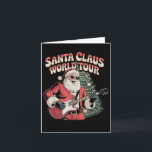 Cartão Santa Claus World Tour Rocking Around The Christma<br><div class="desc">Santa Claus World Tour Rocking Around The Christmas Tree</div>