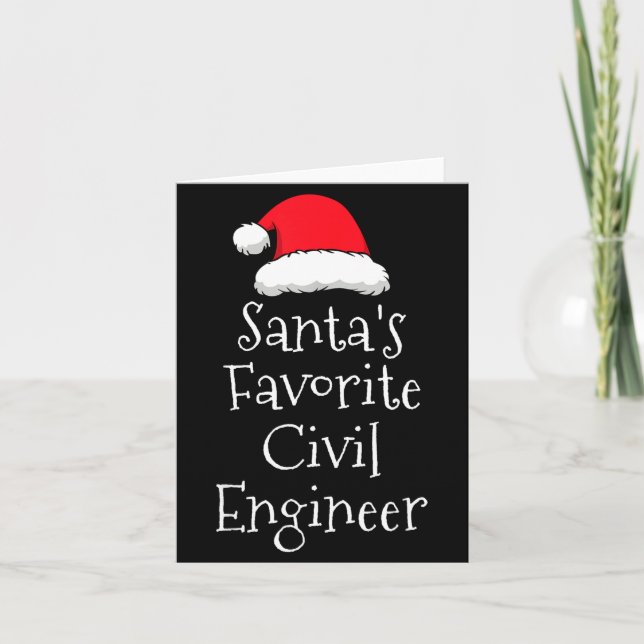 Cartão Santas Favorite Civil Engineer - Christmas Funny G (Frente)