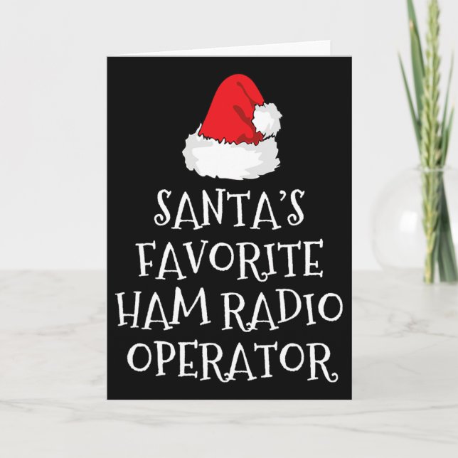 Cartão Santa's Favorite Ham Radio Operator Christmas Hat  (Frente)
