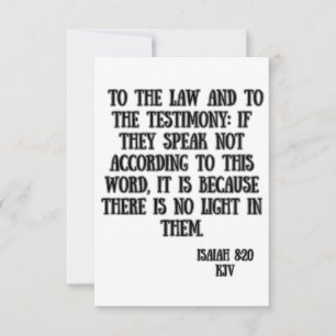 Cartão Saudação de Escritura de Bíblia de Isaiah 8:20 KJV