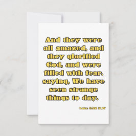 Cartão Saudação de Escritura de Bíblia do Luke 5:26 KJV