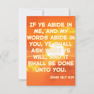 Cartão Saudação Verse Pic da Bíblia KJV John 15:7