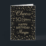 Cartão Saúde a Qualquer Ano Aniversário Dourado Confetti<br><div class="desc">Diga feliz aniversário em estilo com este elegante cartão de saudação preto e dourado. A design apresenta uma caligrafia personalizável de script "Saúde a 50 Anos" e pontos de configuração de falso brilho dourado em um fundo preto. Observe que o ouro é impresso a cor, não a folha metálica. A...</div>