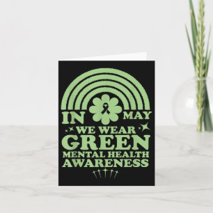 Cartão Saúde Mental S Vestimos o Green Mental Health Awar