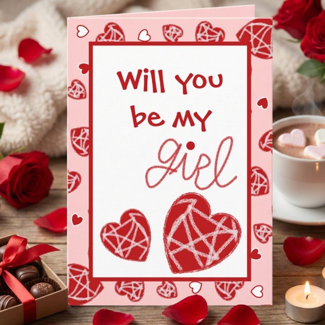 Cartão Scattered Red Hearts Valentine Card (Will you be MY girl… or MY Galentine? Customize everything except the crayon-style “girl” word.)