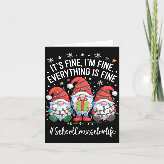 Cartão School Counselor Gnome Everything Is Fine Funny Ch (Frente)