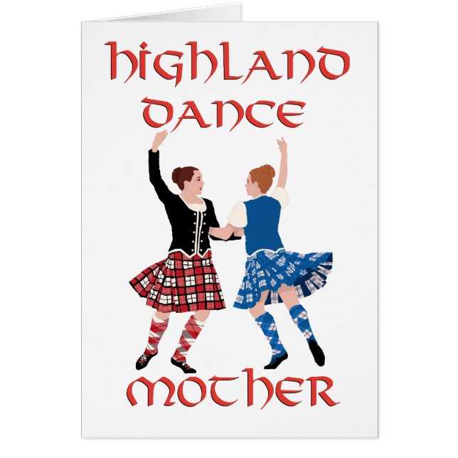 Cartão Scottish Highland Dance Mãe (Frente)
