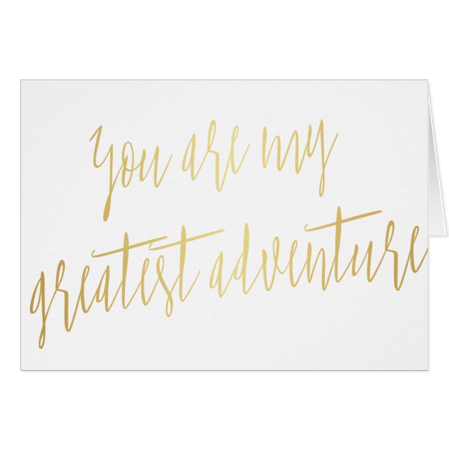 Cartão Script moderno Dourado "Você é minha maior aventur (Frente Horizontal)