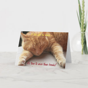 Cartão Se a vida ficar pesada Carta Inspiradora Gato 2