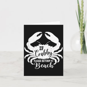 Cartão Se crabby voltar para a praia caranguejo marinho e