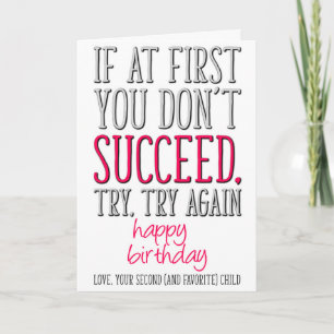 Cartão Se no começo você não tiver sucesso, mãe engraçada