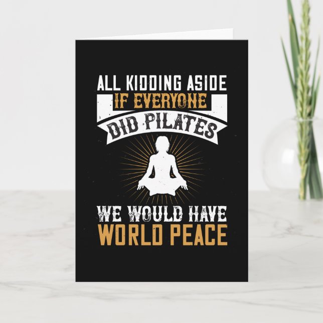 Cartão Se Todos Fizessem Pilates Teríamos Paz (Frente)
