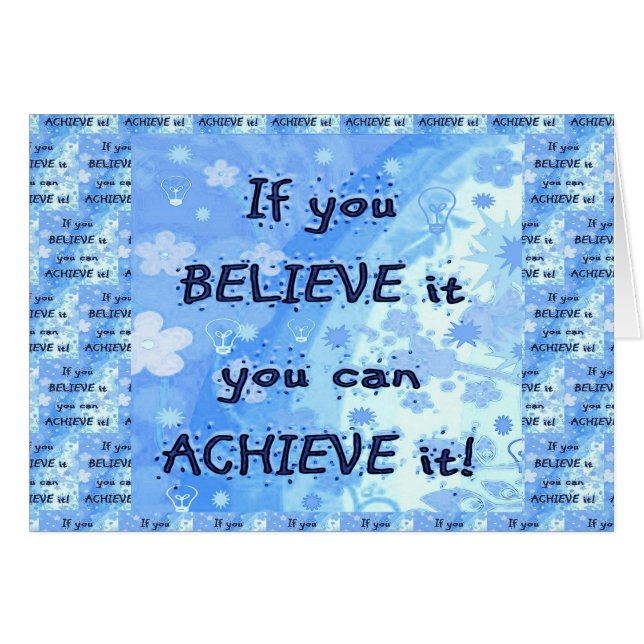 Cartão Se você acredita você pode conseguir! (Frente horizontal)