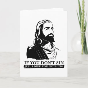 Cartão Se você não pinto, Jesus morreu por nada.