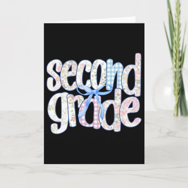 Cartão Second Grade Coquette Bow Teachers Kids First Day  (Frente)