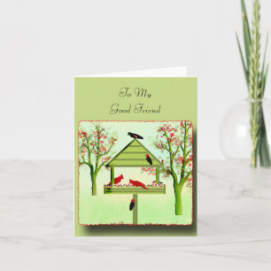 Cartão See You at the Feeder Greeting Card