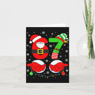 Cartão Seis Sete 67 Meme 6 7 Elf Santa Natal Pa Divertido