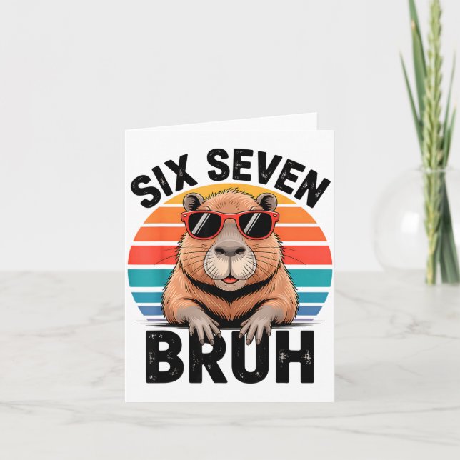 Cartão Seis Sete Bruh 6 7 Meme Engraçado Capivara 6 7  (Frente)