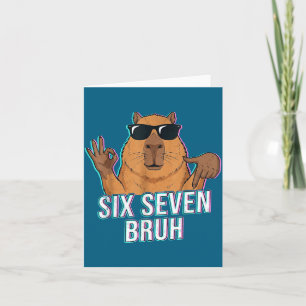 Cartão Seis Sete Bruh Capivara 67 Meninos Adolescentes Cr