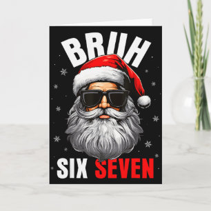 Cartão Seis Sete Natal Bruh Papai Noel Meninos Homens Eng