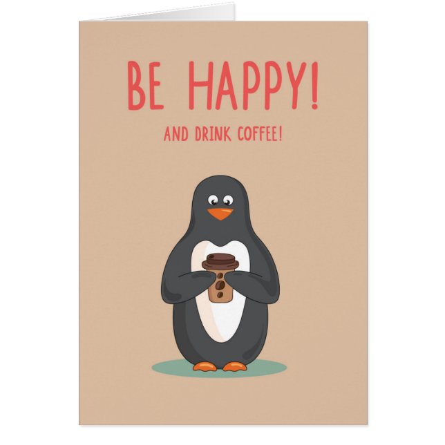Cartão Seja café feliz e da bebida (Frente)