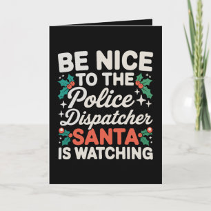 Cartão Seja Gentil Com O Operador De Polícia O Papai Noel