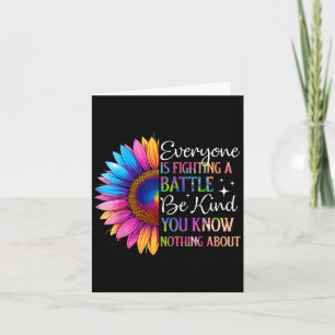 Cartão Seja gentil Todos Estarem Lutando Uma Batalha Que 