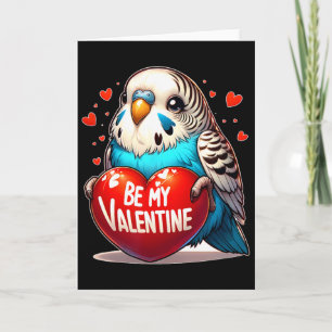 Cartão Seja Meu Budgie do Dia dos Namorados Coração