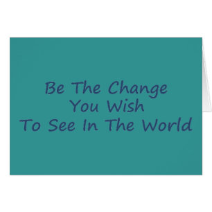 Cartão Seja o azul de mudança