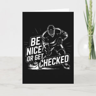 Cartão Seja Simpático ou Será Verificado Funny Ice Hockey