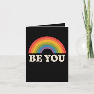 Cartão Seja você Gay Orgulho LGBTQ LGBTQ Ally Rainbow Ret
