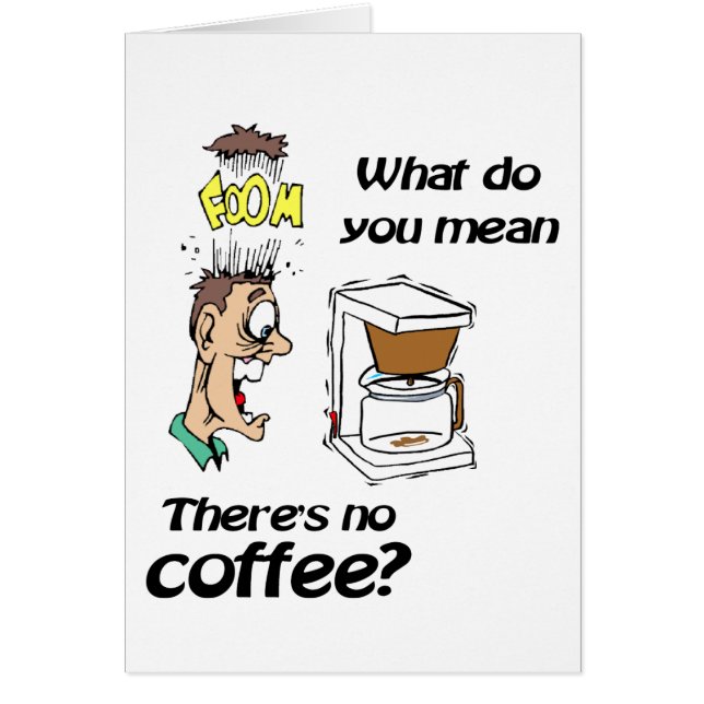 Cartão Sem Café (Frente)