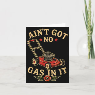 Cartão Sem Gasolina Piada de Cortador de Grama Meme Tatua