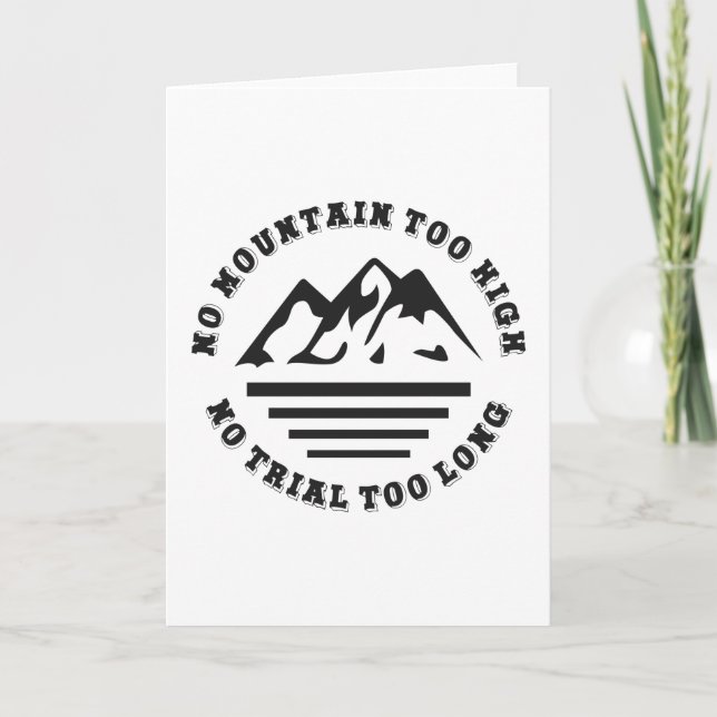 Cartão Sem montanha muito alta, sem trilha muito longa (Frente)