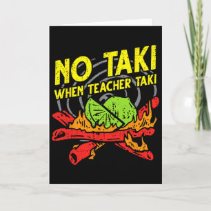 Cartão Sem Taki Quando Professor Taki Educação Divertida 