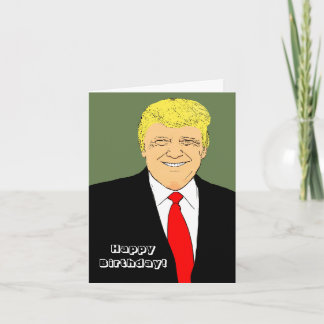 Cartão Senhor Presidente Donald Trump Funny Birthday dese