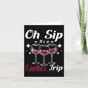Cartão Senhora do Vinho, Oh Beba É uma Viagem de Mulheres