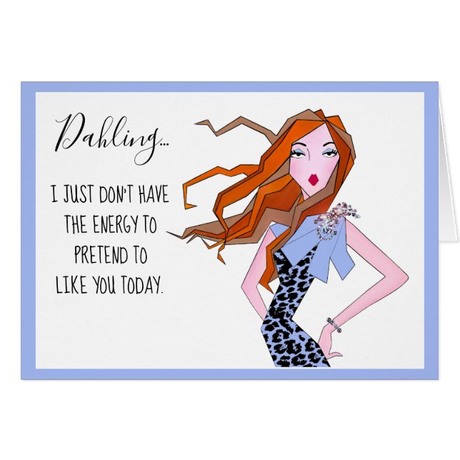 Cartão "Ser legal todos os dias é exausto!" (Frente Horizontal)