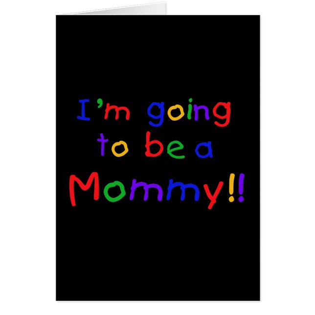 Cartão Será uma Mamãe de cores primárias (Frente)