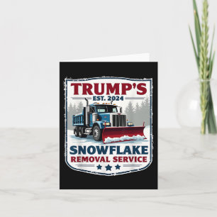 Cartão Serviço de Remoção do Floco de Neve Enganado Trump