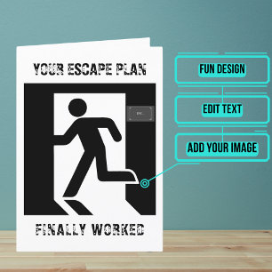 Cartão Seu plano de fuga para encerrar seu trabalho